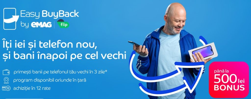 Clienții eMAG pot vinde telefonul vechi în regim buyback către Flip și primesc bani pentru achiziția unui telefon de generație nouă